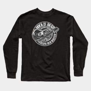 Rock is dead Long Sleeve T-Shirt